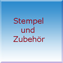 Stempel und Zubehr